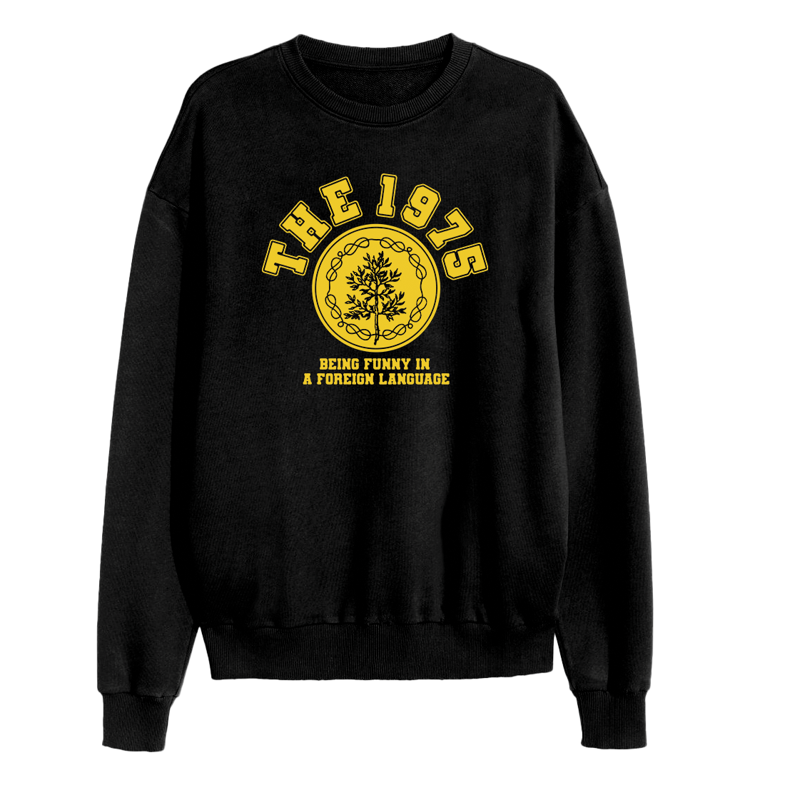 The 1975 - Being Funny In A Foreign Language Emblem Crewneck